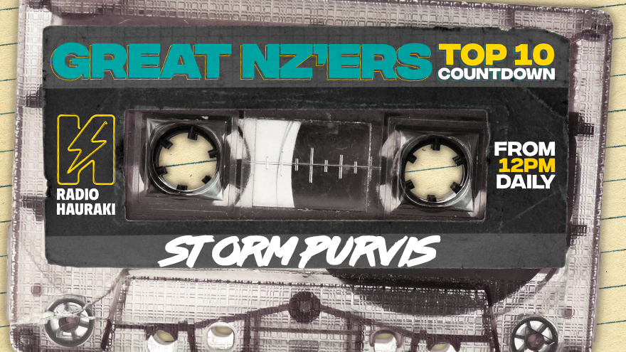 Great NZers Top 10 Mixtape - Storm Purvis