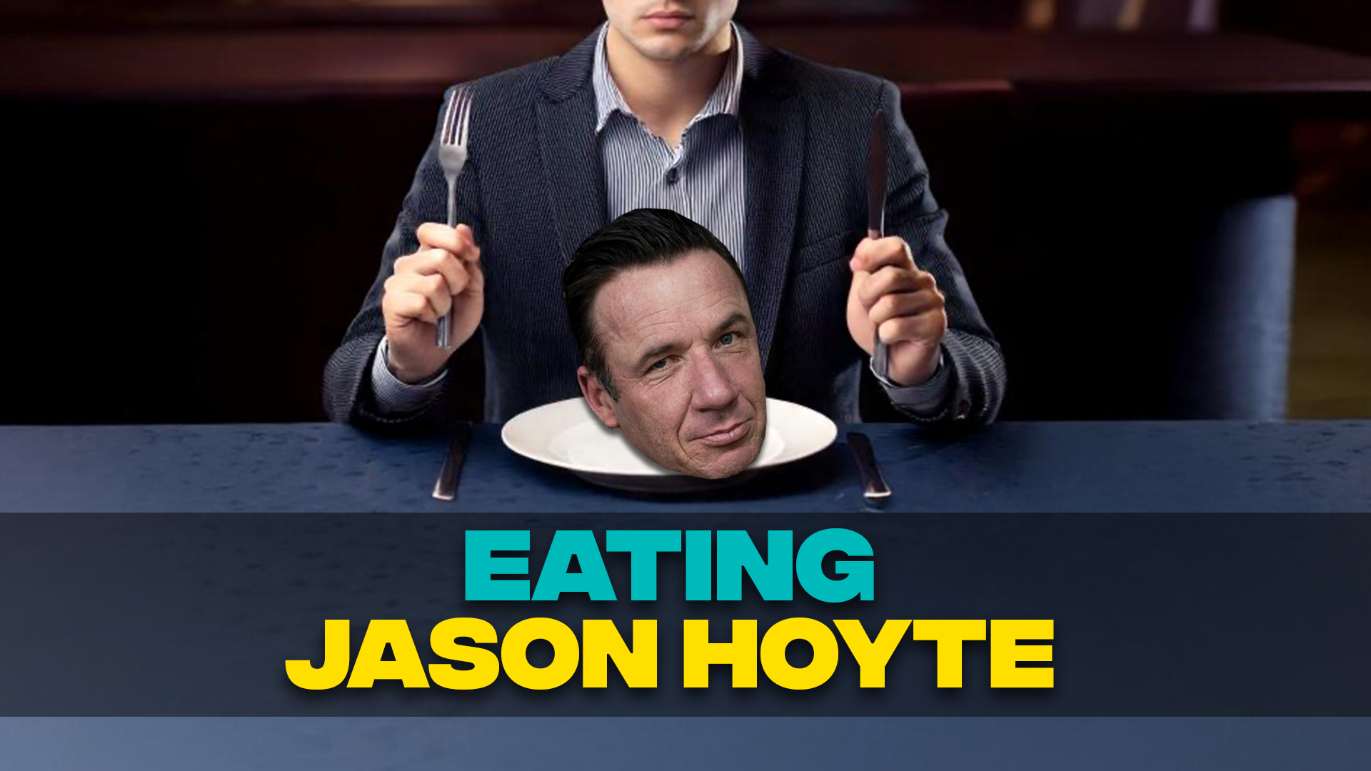 Eating Jason Hoyte