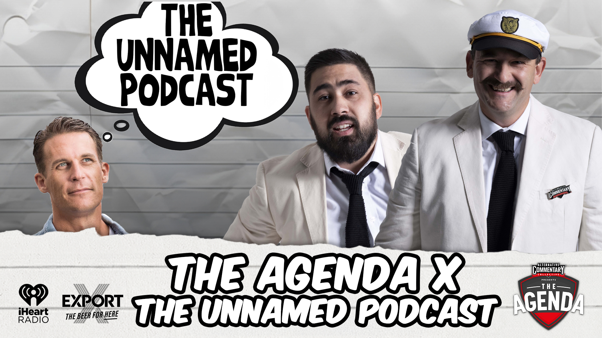 "The Agenda x The Unnamed Podcast"