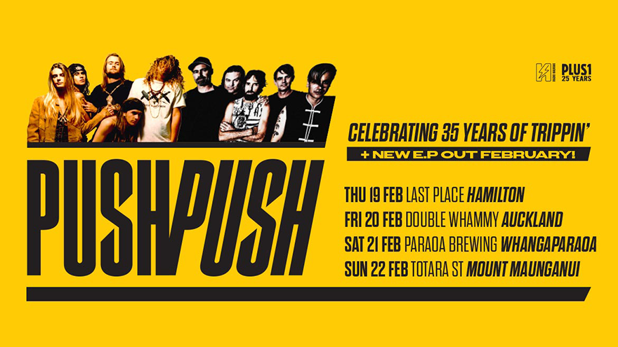 Radio Hauraki and Plus 1 presents Push Push live in Aotearoa 2026