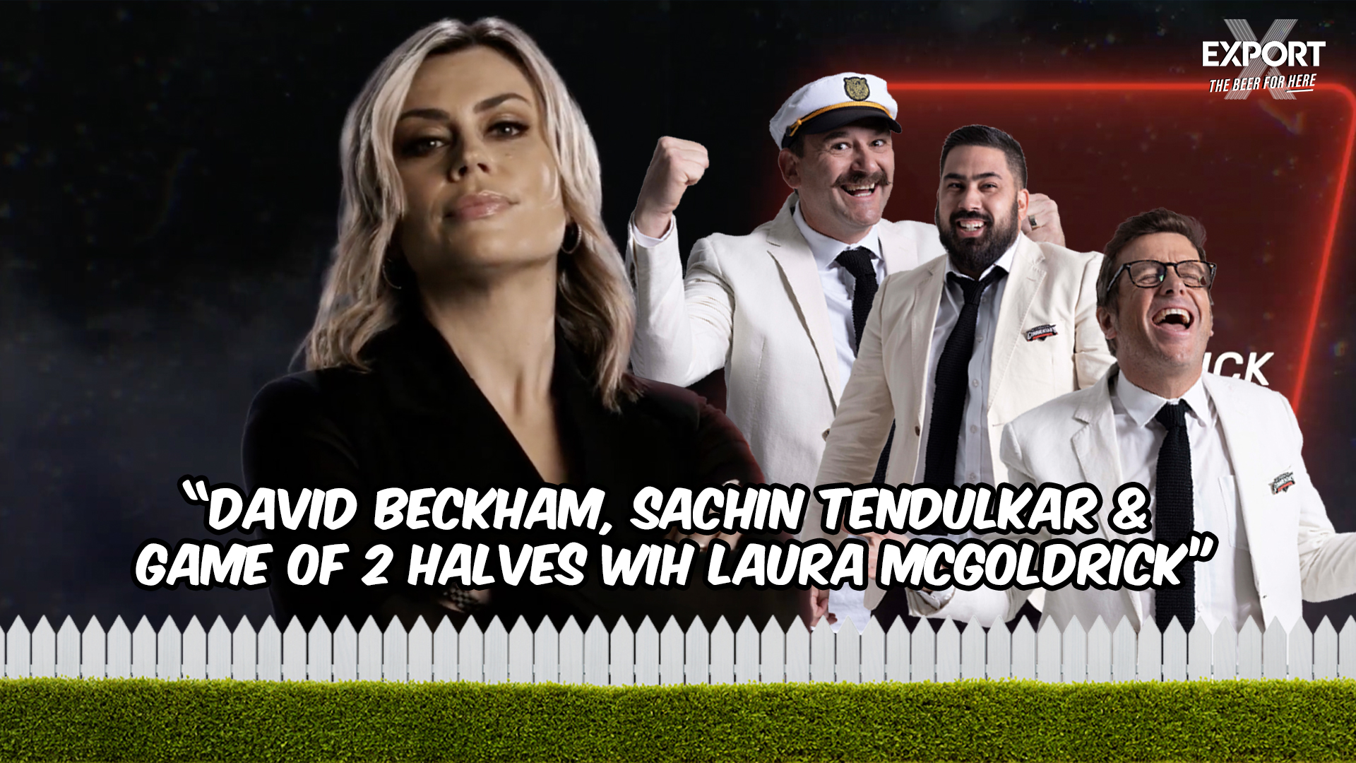 "David Beckham, Sachin Tendulkar & Game Of 2 Halves With Laura McGoldrick"