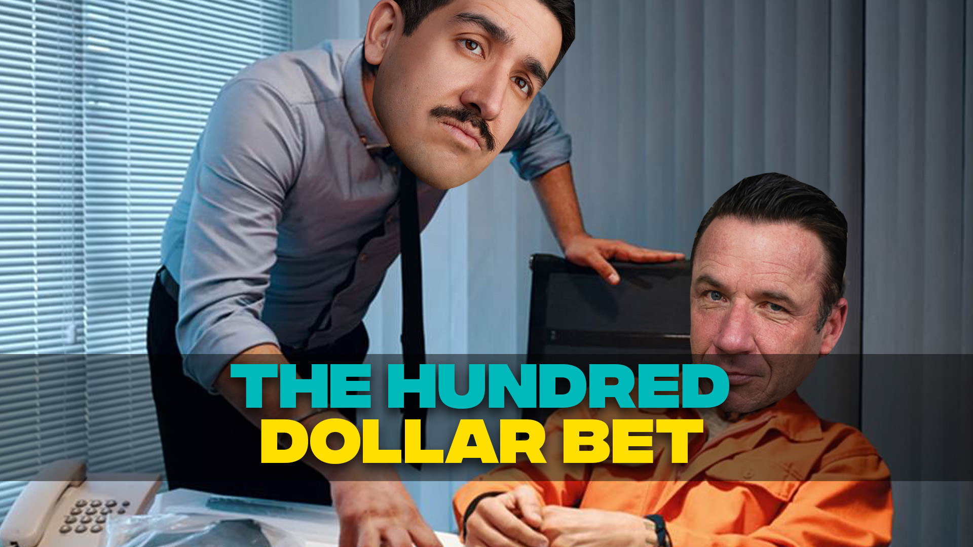 The $100 Bet