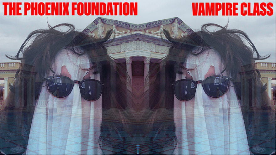 Vampire Class - The Phoenix Foundation