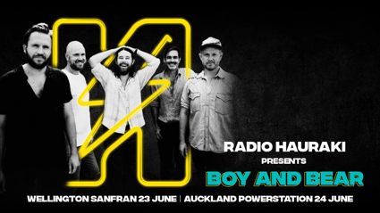Hauraki presents  Boy & Bear *SOLD OUT - SECOND DATE ADDED*
