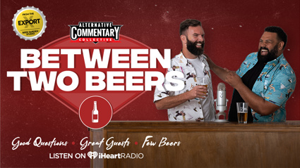 Between Two Beers Podcast - Matt Heath: TV Star, Radio Star, Fake Musician (Re-Release)