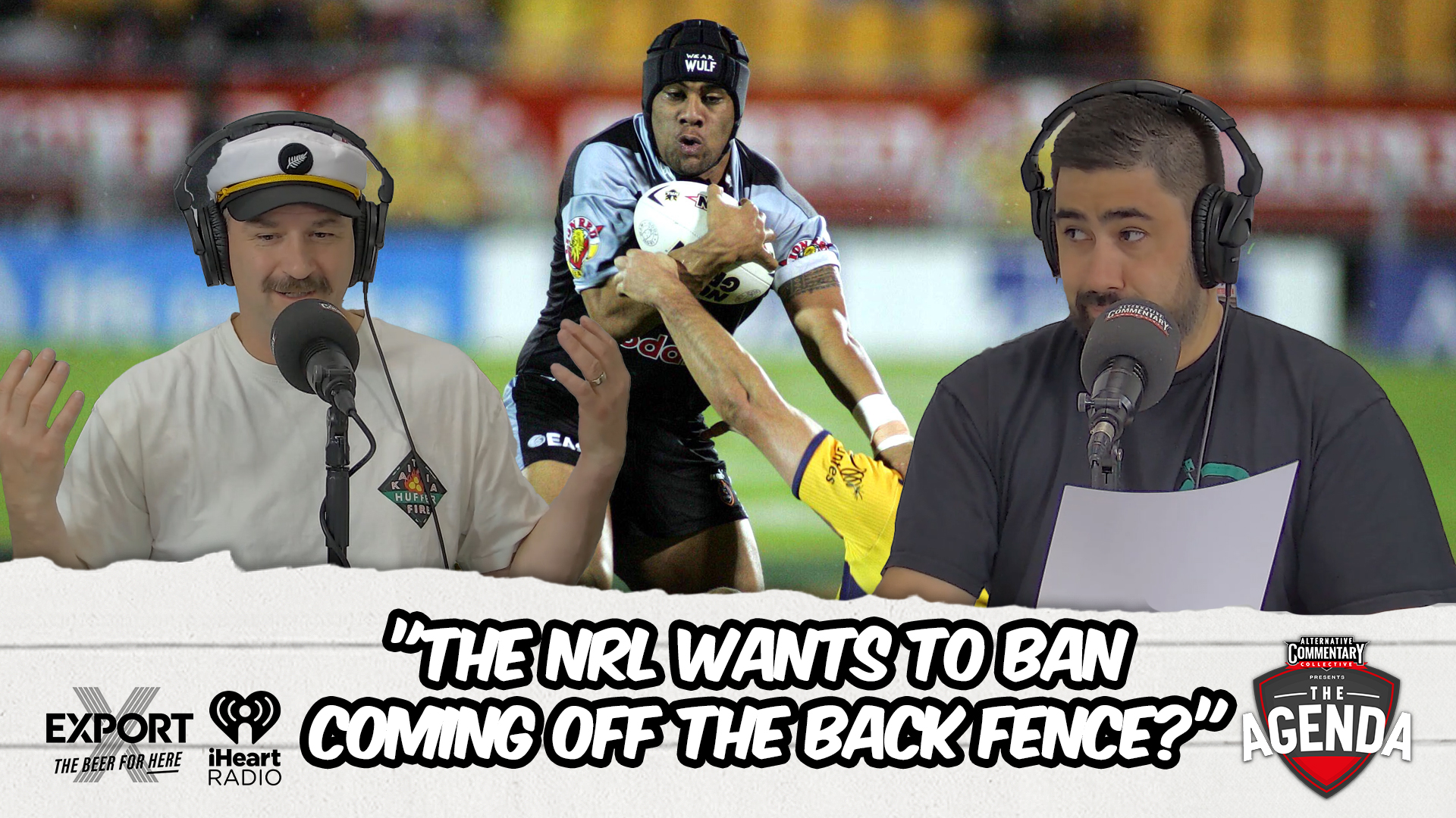 "The NRL Wants To Ban Coming Off The Back Fence?"