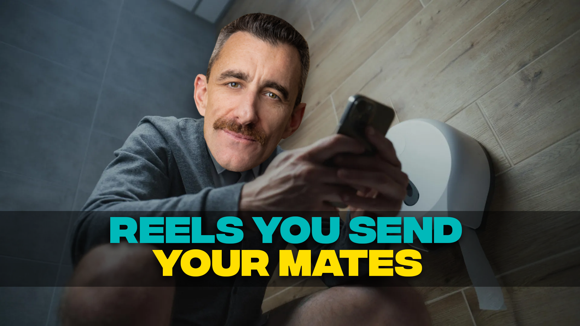 Reels you send your mates