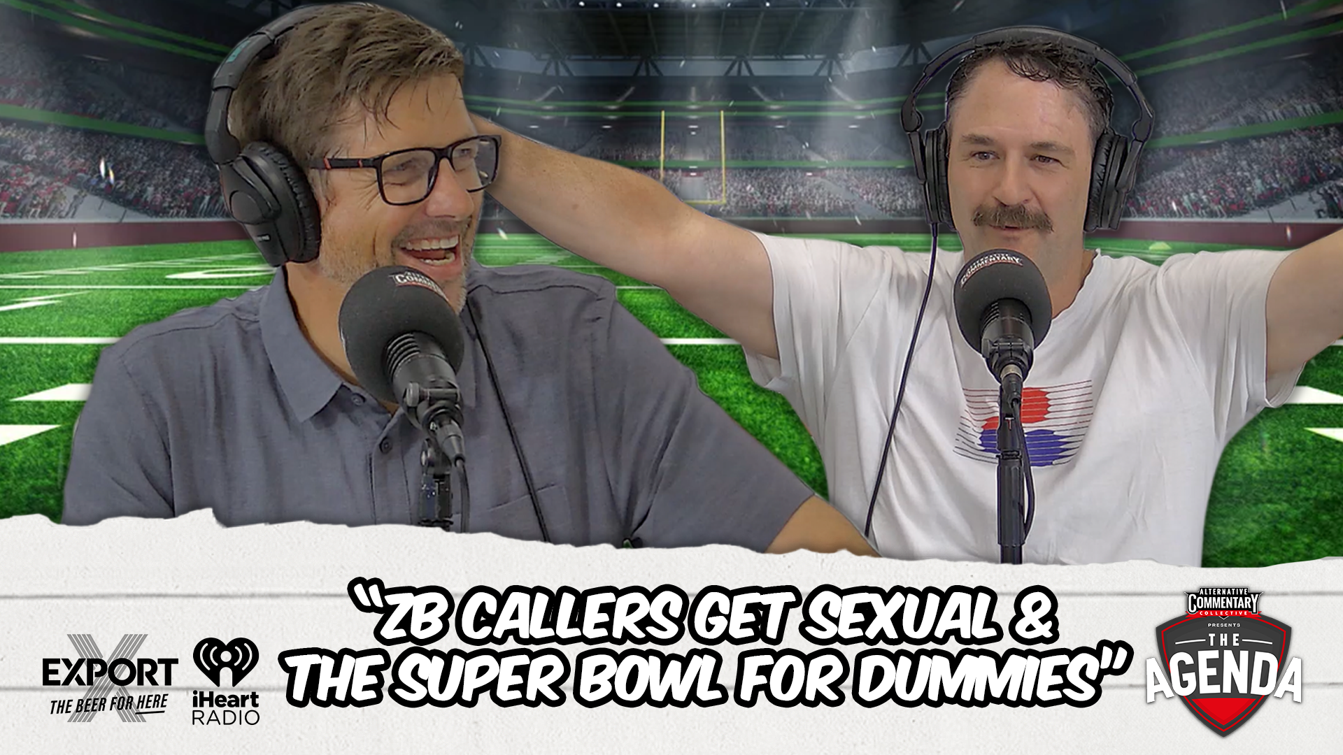 "ZB Callers Get Sexual & The Super Bowl For Dummies"