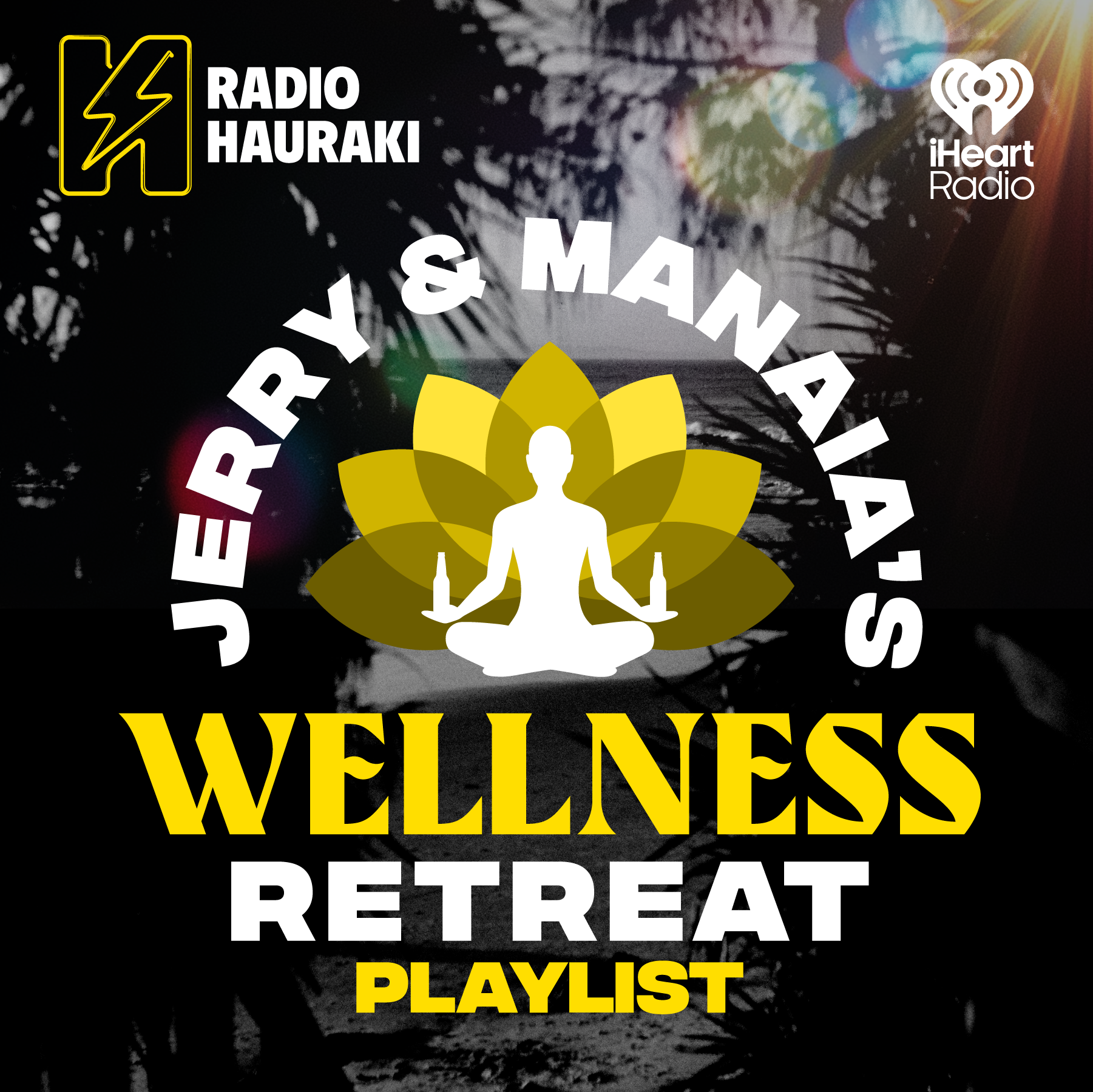 Radio Hauraki Wellness Retreat Playlist