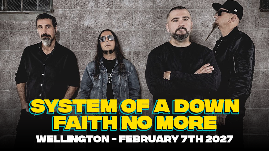 System of a Down & Faith No More are coming in 2027!