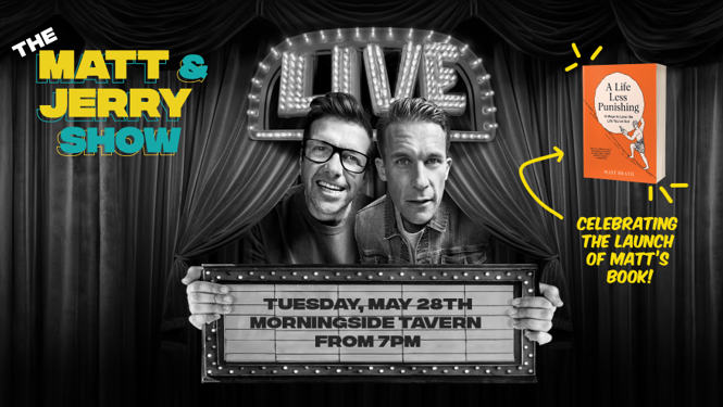 Radio Hauraki & Morningside Tavern presents...   The Matt & Jerry Show Live Podcast