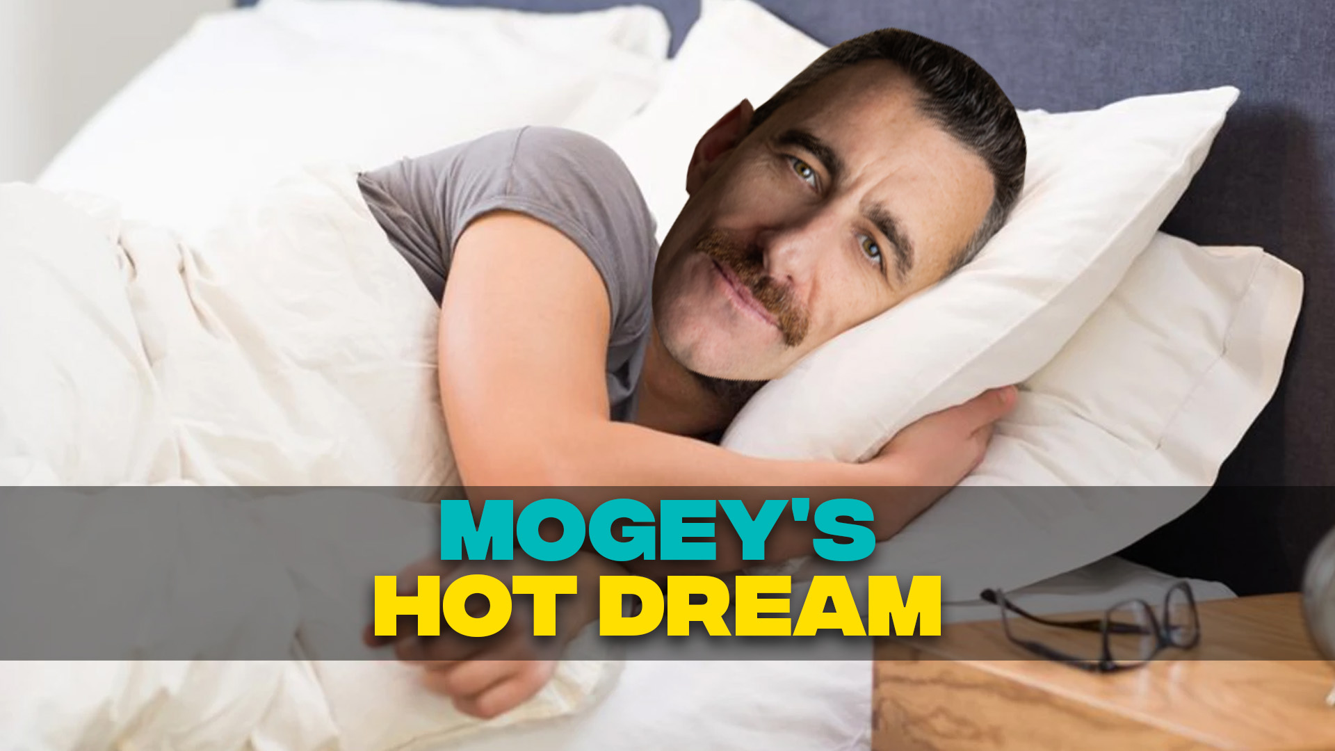 Mogey's Hot Dream