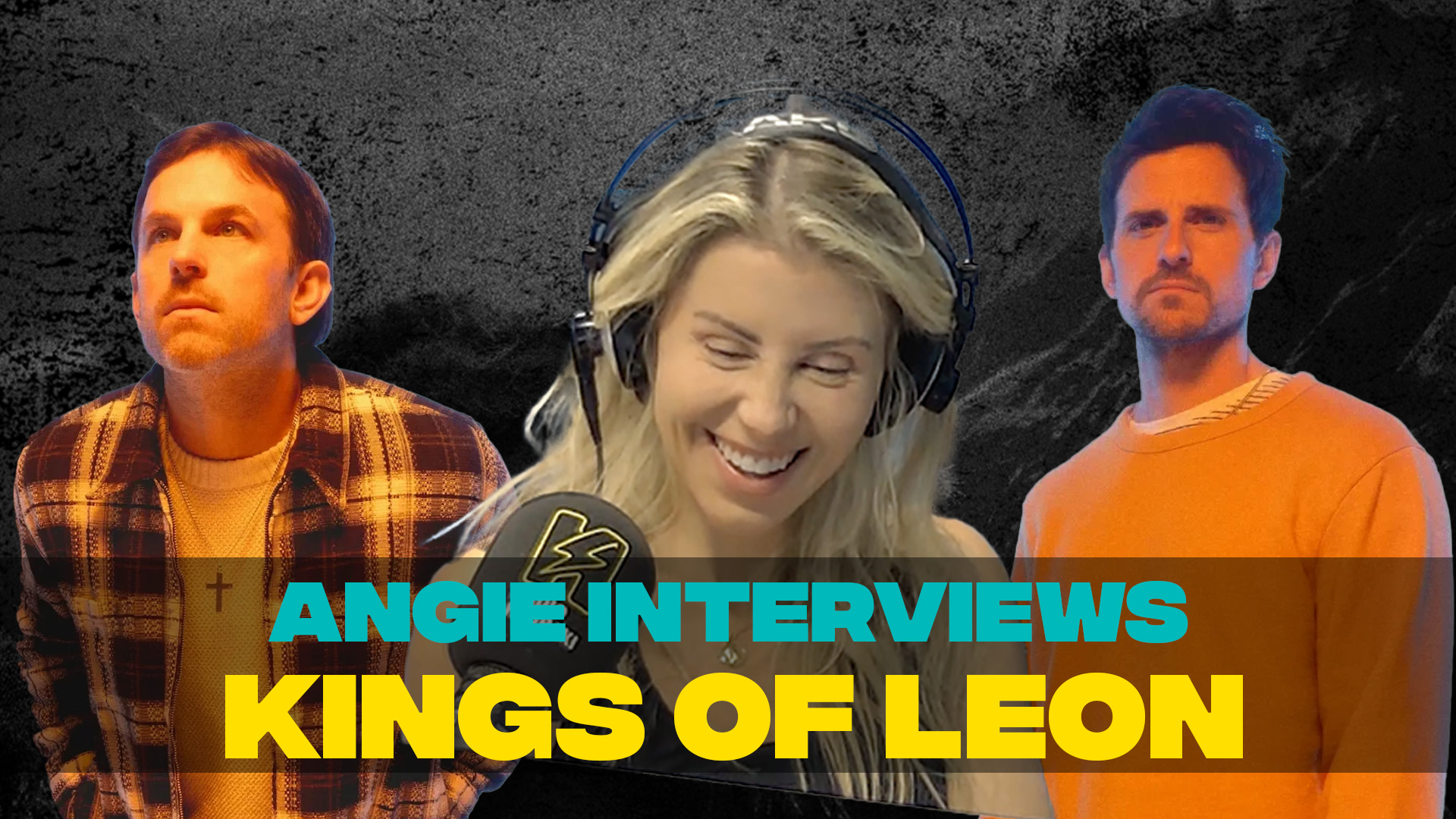 Angie Interviews Kings of Leon!
