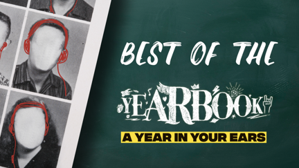 Year In Your Ear - Best of The Yearbook