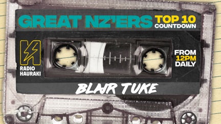 Great NZers Top 10 Mixtape - Blair Tuke