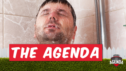 “Stop cranking your hog in the shower!”